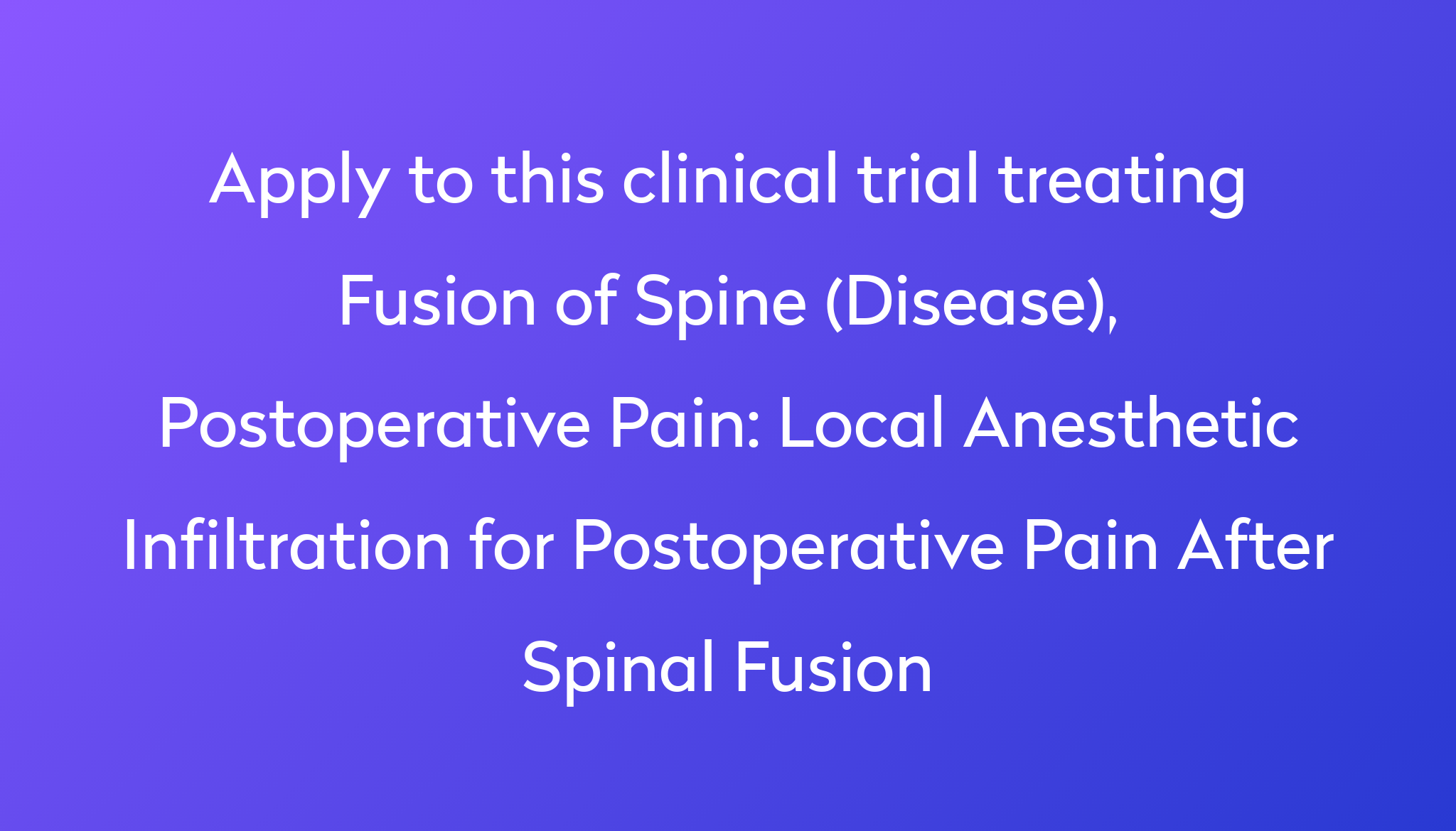 local-anesthetic-infiltration-for-postoperative-pain-after-spinal